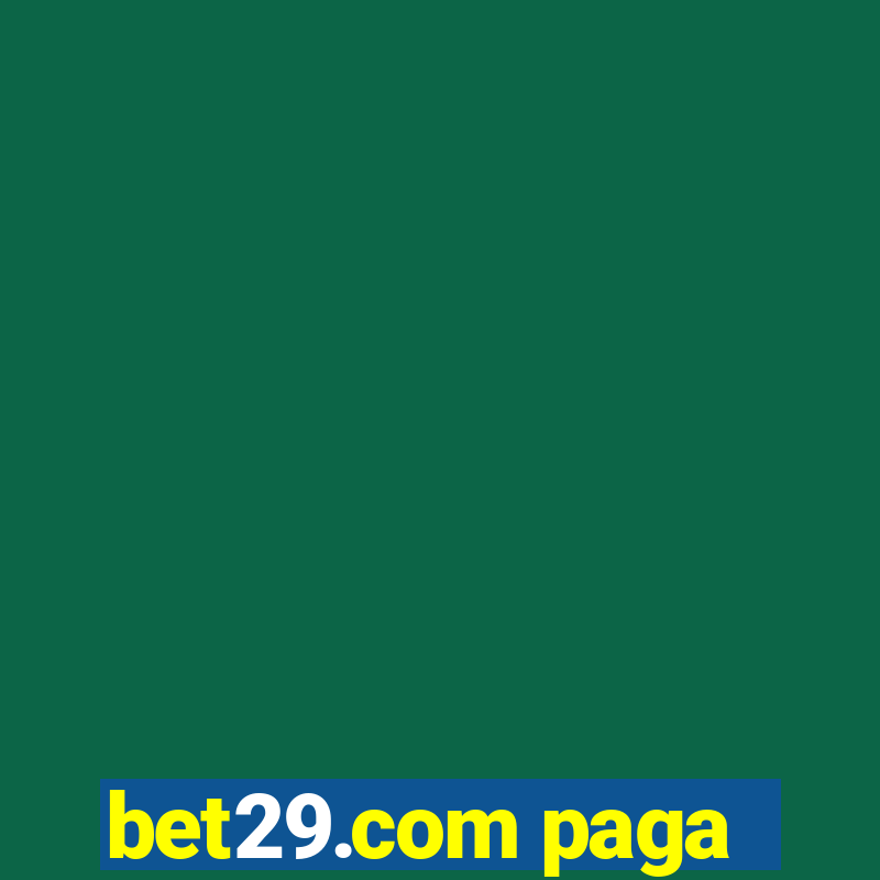 bet29.com paga